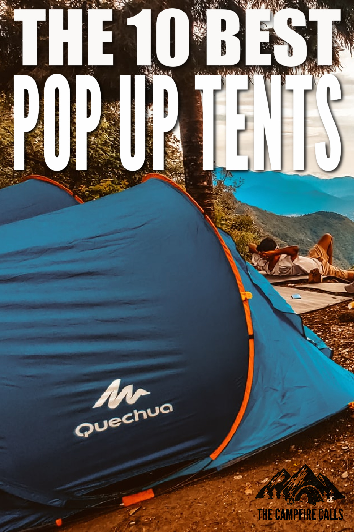 The 10 Best Pop Up Tents of 2021 For Easy Camping